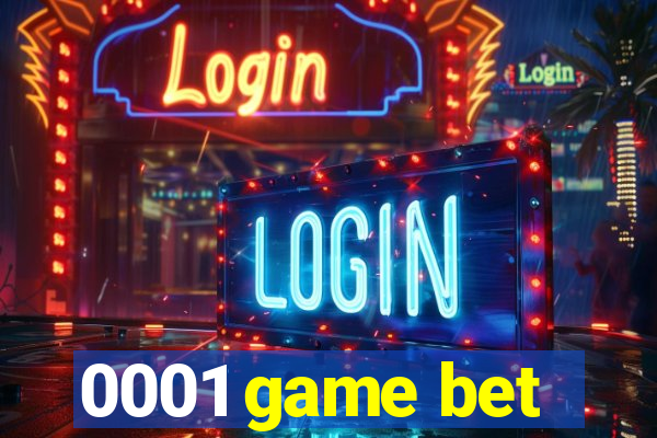 0001 game bet